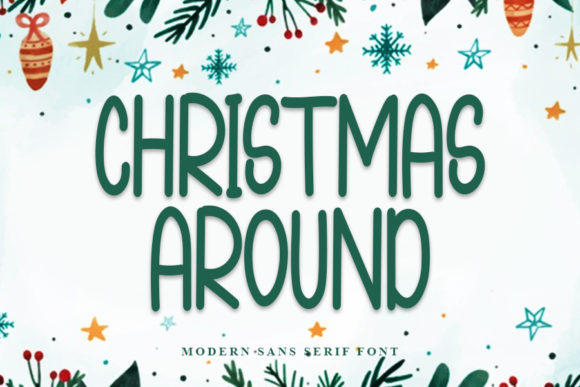 Christmas Around: A Versatile Sans Serif Font for Branding