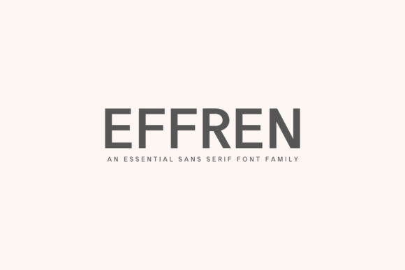 Effren Family Review: A Versatile Sans Serif for Modern Branding