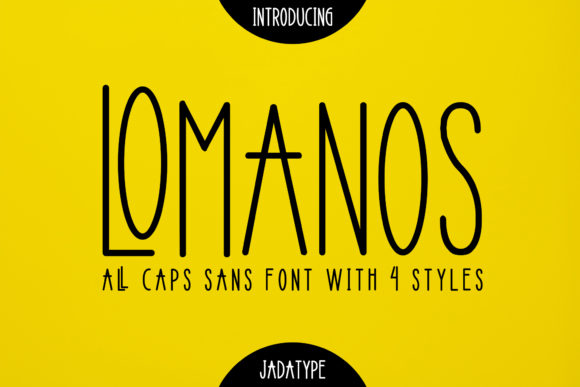 Lomanos Font Review: A Sharp Sans Serif for Campaigns