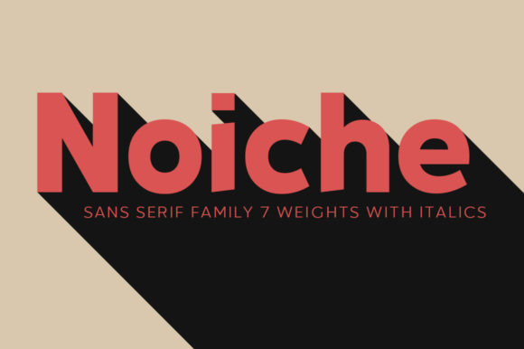 Noiche: A Friendly Sans Serif Font for Makers